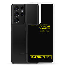 Load image into Gallery viewer, I Didn&#39;t Come To Play The Game - Samsung Case

