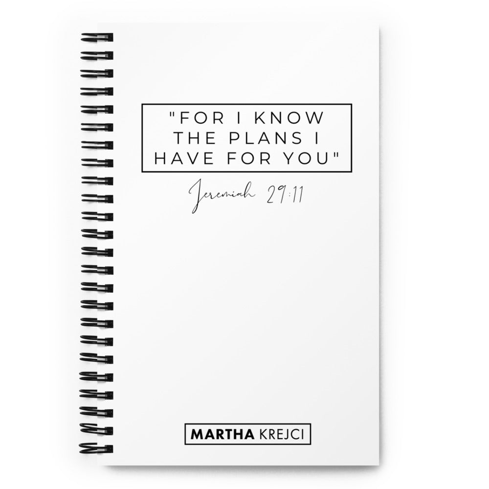 For I Know The Plans - Spiral notebook (White)