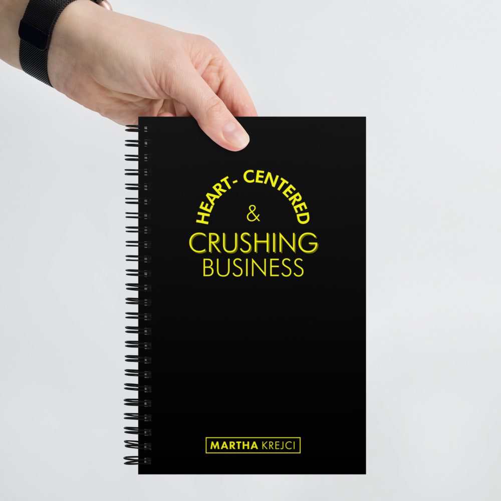 Heart Centered & Crushing Business - Spiral notebook (Black)