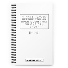 Load image into Gallery viewer, I Have Placed Before You An Open Door - Spiral notebook (White)
