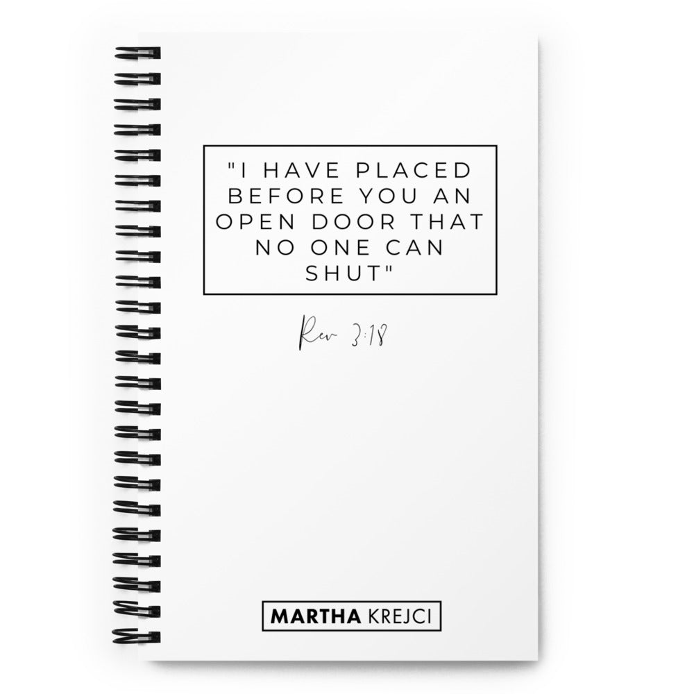 I Have Placed Before You An Open Door - Spiral notebook (White)