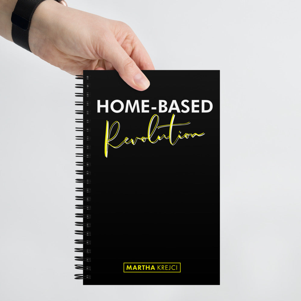 Home Based Revolution - Spiral notebook (Black)