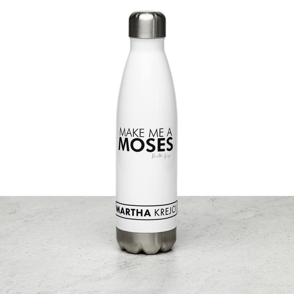 Make Me A Moses - Stainless Steel Water Bottle