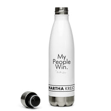 Load image into Gallery viewer, My People Win - Stainless Steel Water Bottle
