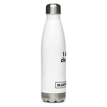 Load image into Gallery viewer, I don&#39;t do fluff. - Stainless Steel Water Bottle
