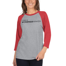 Load image into Gallery viewer, #ChangeMaker - 3/4 sleeve raglan shirt (Black)
