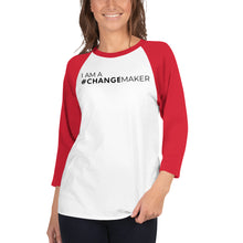 Load image into Gallery viewer, #ChangeMaker - 3/4 sleeve raglan shirt (Black)
