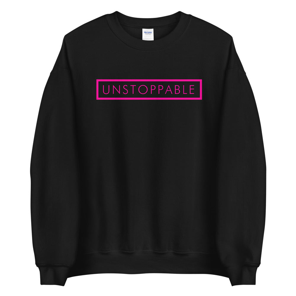 Unstoppable - Unisex Sweatshirt (Pink)