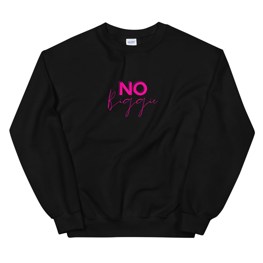 No Biggie - Unisex Sweatshirt (Pink)