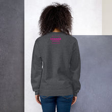 Load image into Gallery viewer, #ChangeMaker - Unisex Sweatshirt (Pink)
