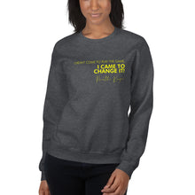 Load image into Gallery viewer, I Didn&#39;t Come Here To Play The Game - Unisex Sweatshirt (Yellow)
