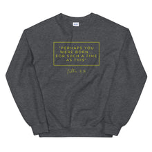 Load image into Gallery viewer, Perhaps You Were Born For Such A Time As This - Unisex Sweatshirt (Yellow)
