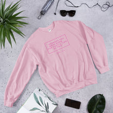 Load image into Gallery viewer, Perhaps You Were Born For Such A Time As This - Unisex Sweatshirt (Pink)
