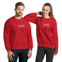 Load image into Gallery viewer, I Didn&#39;t Come Here To Play The Game - Unisex Sweatshirt (White)
