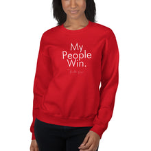 Load image into Gallery viewer, My People Win - Unisex Sweatshirt (White)
