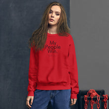 Load image into Gallery viewer, My People Win - Unisex Sweatshirt (Black)
