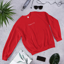 Load image into Gallery viewer, There it is! - Unisex Sweatshirt (White)
