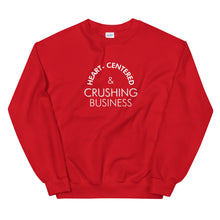 Load image into Gallery viewer, Heart Centered &amp; Crushing Business - Unisex Sweatshirt (White)
