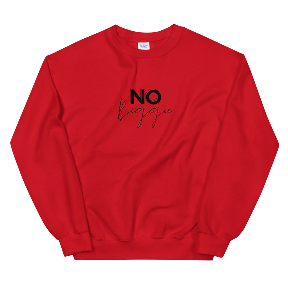 No Biggie - Unisex Sweatshirt (Black)