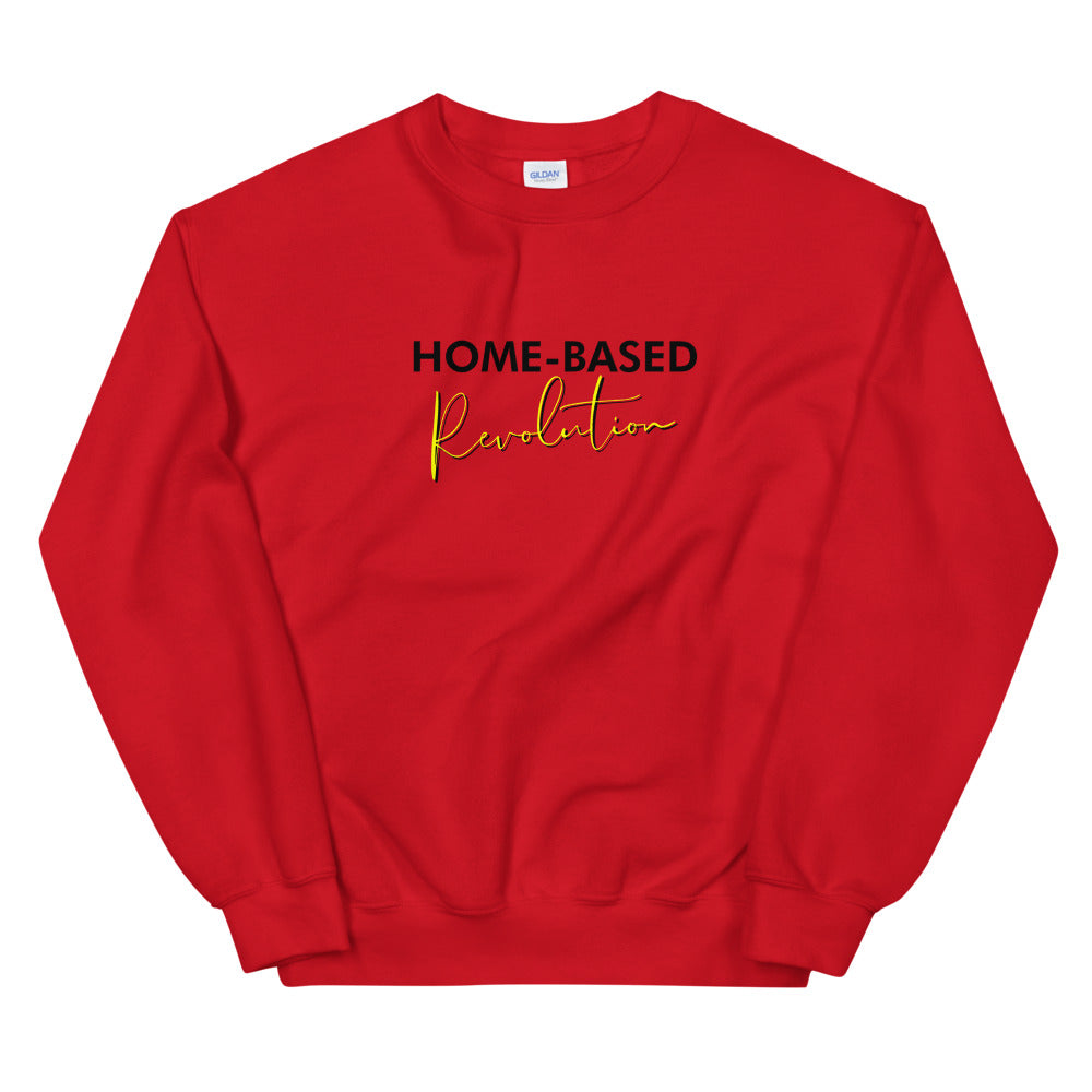 Home Based Revolution - Unisex Sweatshirt (Black)