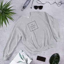 Load image into Gallery viewer, So There&#39;s That - Unisex Sweatshirt (Black)
