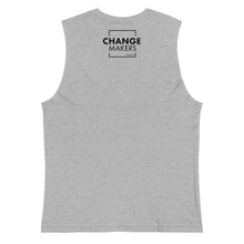 Load image into Gallery viewer, #ChangeMaker - Muscle Tank (Black)
