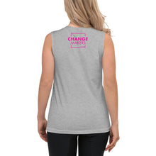 Load image into Gallery viewer, #ChangeMaker - Muscle Tank (Pink)
