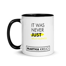 Load image into Gallery viewer, It was never just about business - Mug with Color Inside
