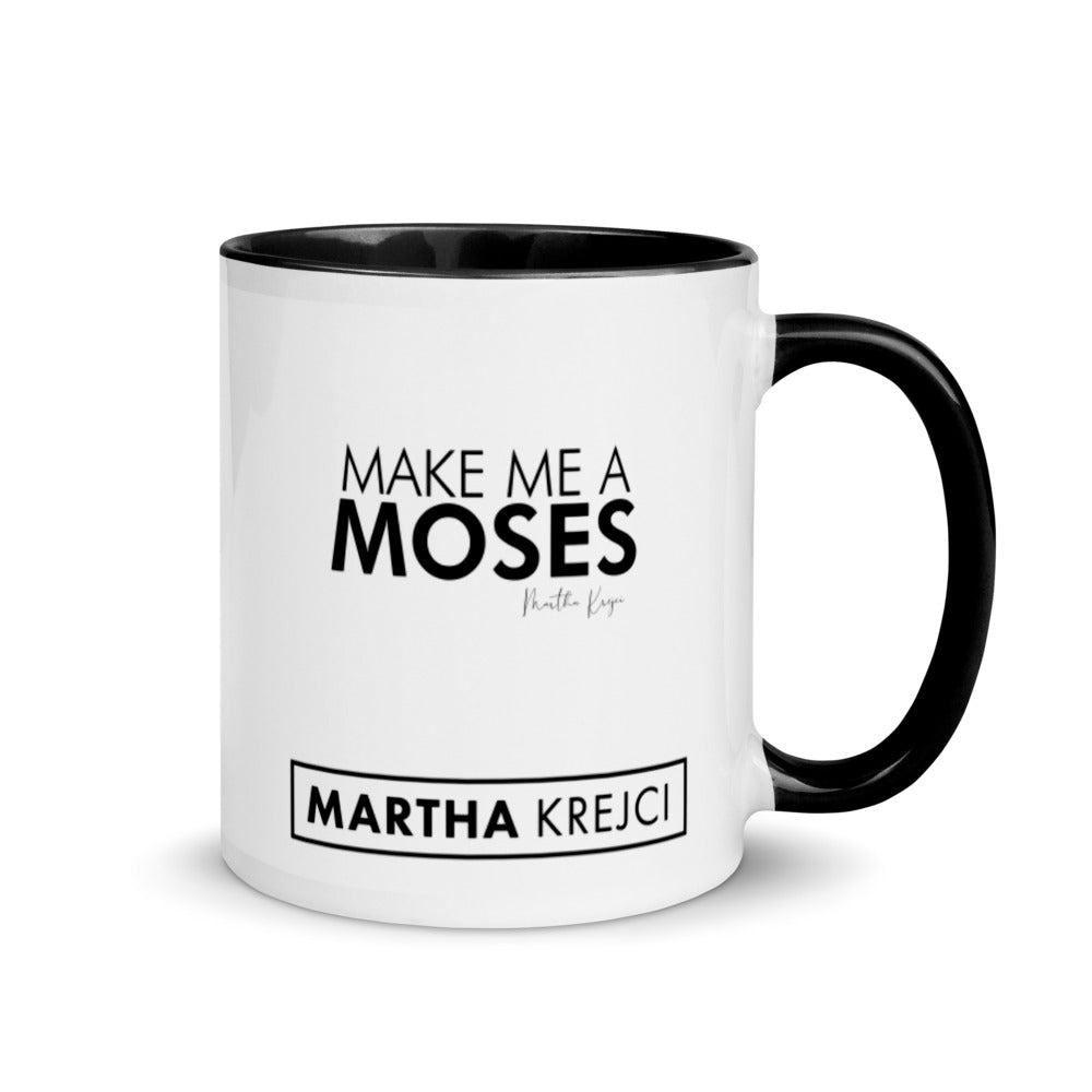 Make Me A Moses - Mug with Color Inside