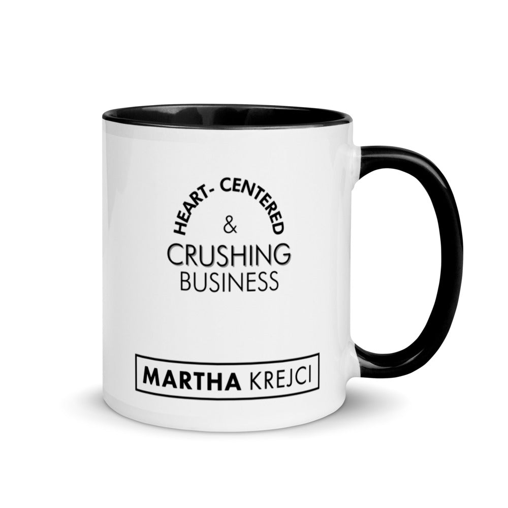 Heart Centered & Crushing Business - Mug with Color Inside