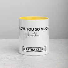 Load image into Gallery viewer, I Love You So Much  - Mug with Color Inside

