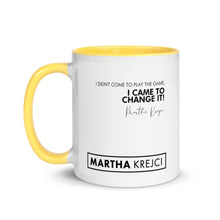 Load image into Gallery viewer, I Didn&#39;t Come To Play The Game - Mug with Color Inside
