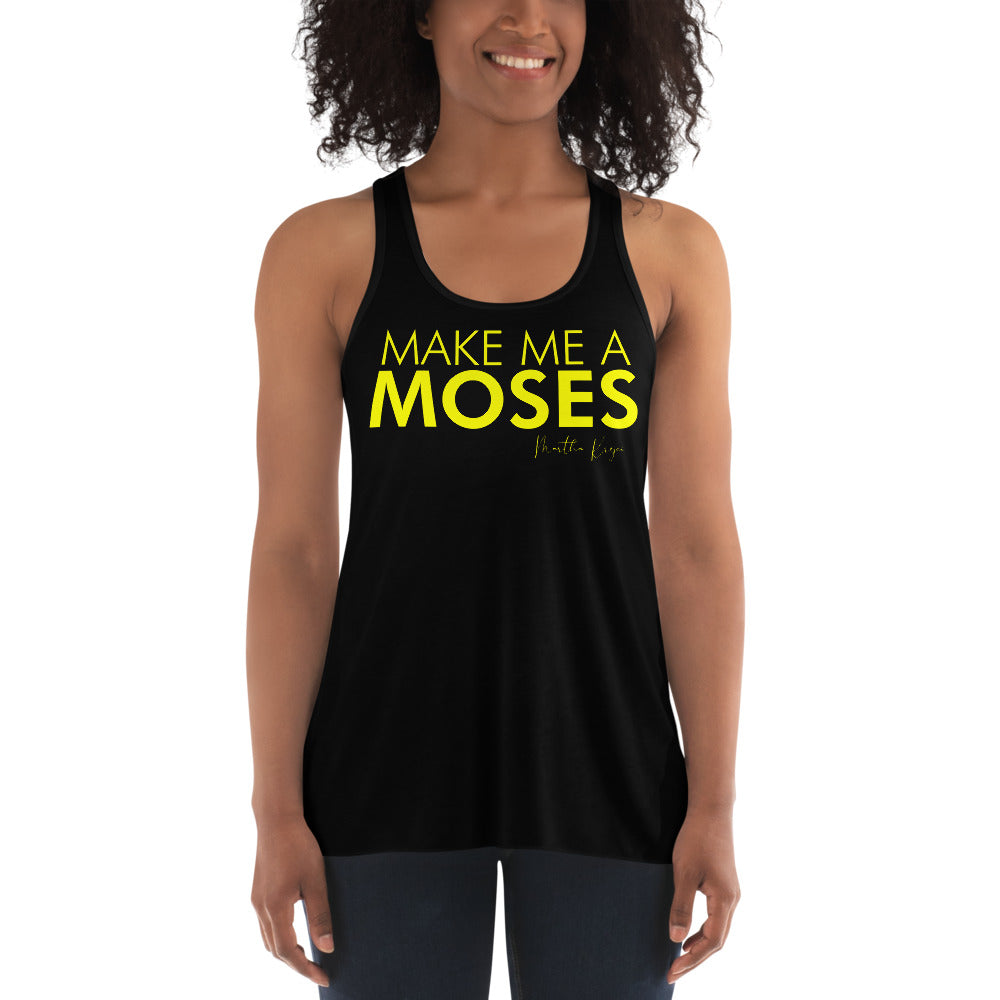 Make Me A Moses - Women's Flowy Racerback Tank