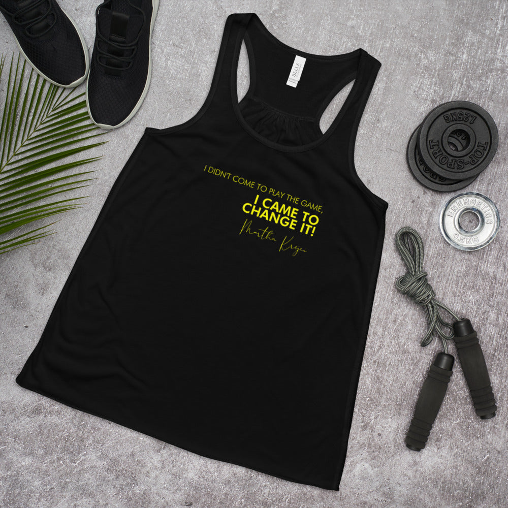 I Didn't Come To Play The Game - Women's Flowy Racerback Tank (Yellow)
