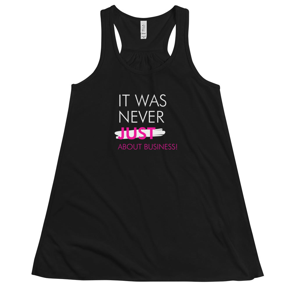 It Was Never Just About Business - Women's Flowy Racerback Tank (White)