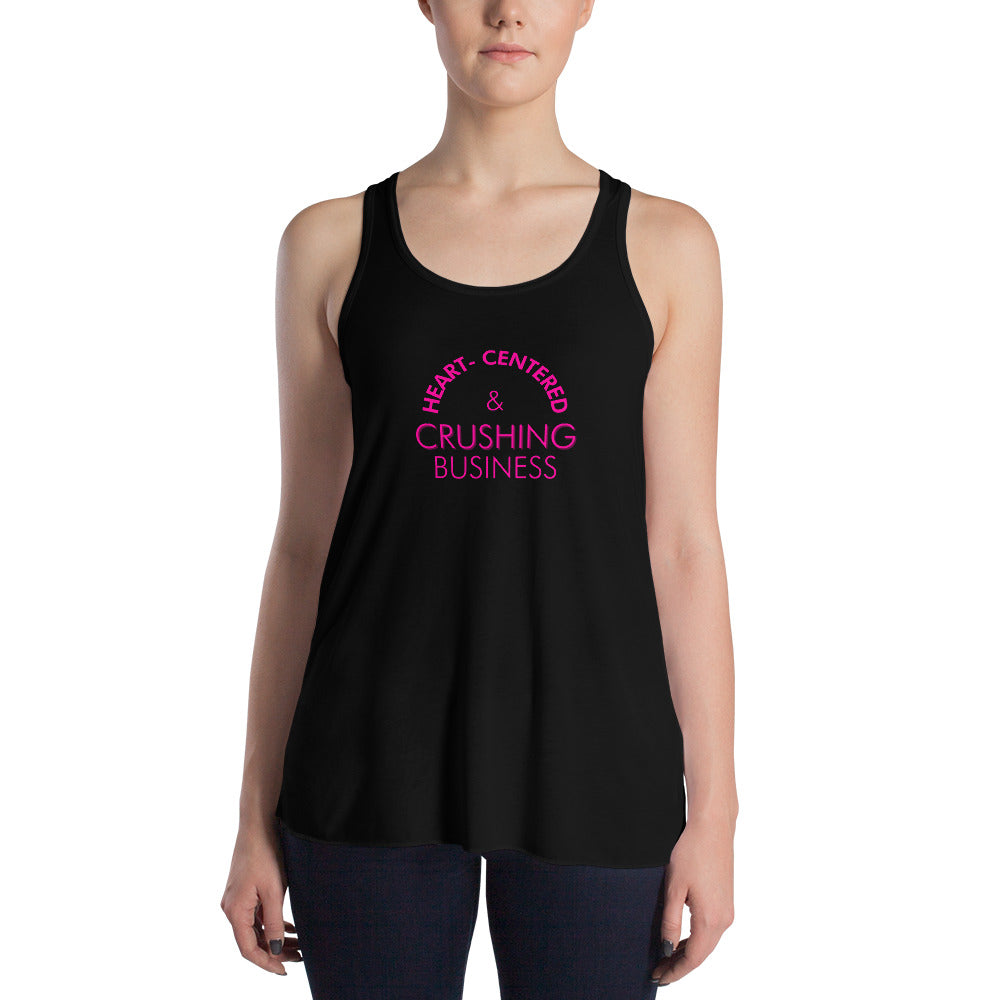 Heart Centered & Crushing Business - Women's Flowy Racerback Tank (Pink)