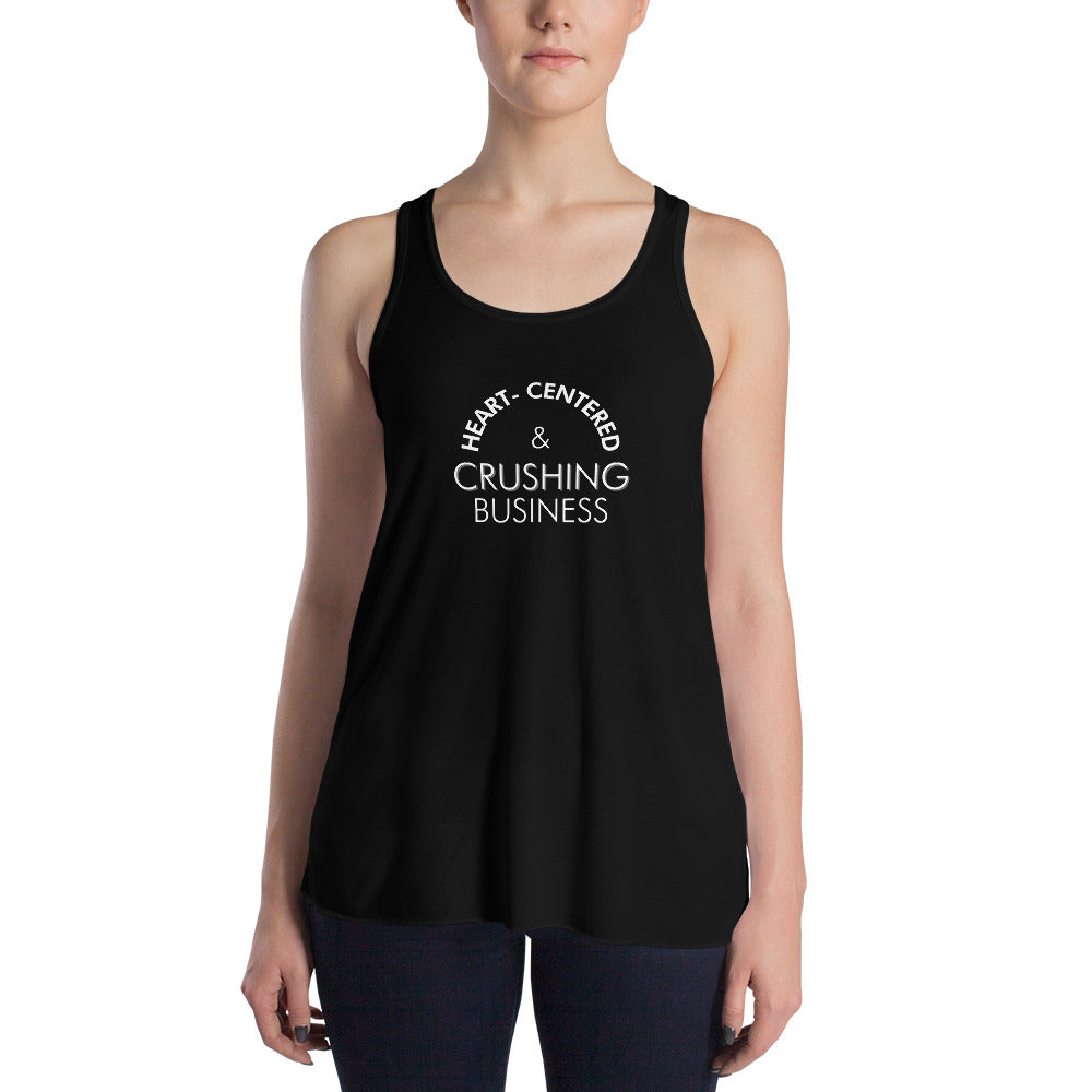 Heart Centered & Crushing Business - Women's Flowy Racerback Tank (White)