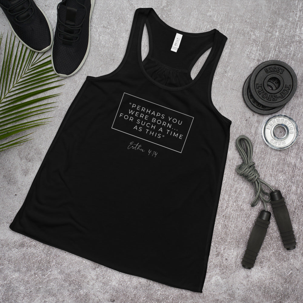 Perhaps You Were Born For Such A Time As This - Women's Flowy Racerback Tank (White)