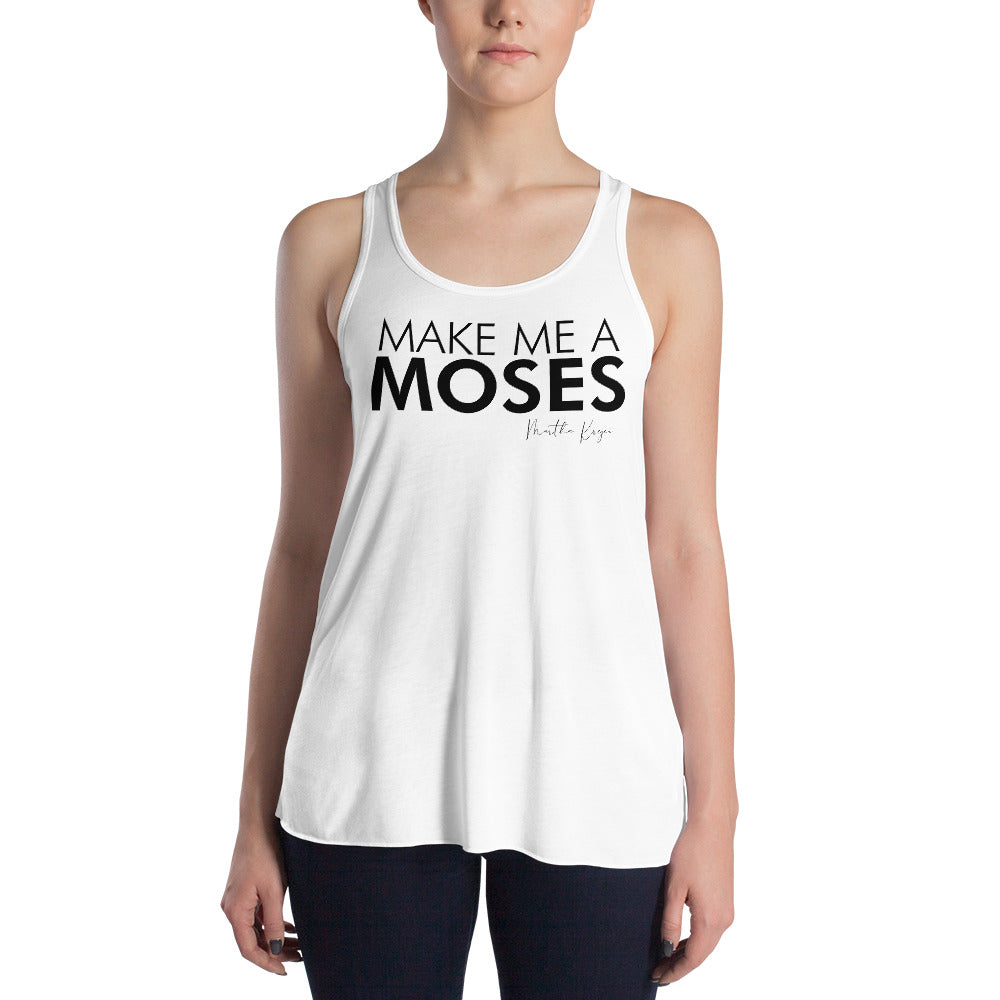 Make Me A Moses - Women's Flowy Racerback Tank
