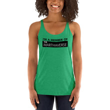 Load image into Gallery viewer, I&#39;m A Member Of The Marthaverse - Women&#39;s Racerback Tank (black)
