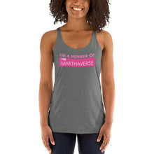 Load image into Gallery viewer, I&#39;m A Member Of The Marthaverse - Women&#39;s Racerback Tank (Pink)
