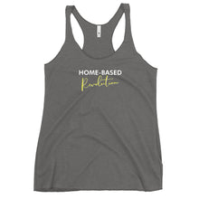 Load image into Gallery viewer, Home Based Revolution - Women&#39;s Racerback Tank (White)
