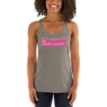Load image into Gallery viewer, I&#39;m A Member Of The Marthaverse - Women&#39;s Racerback Tank (Pink)
