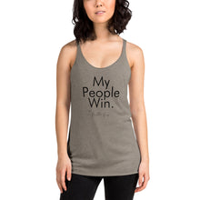 Load image into Gallery viewer, My People Win - Women&#39;s Racerback Tank (Black)
