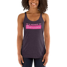 Load image into Gallery viewer, I&#39;m A Member Of The Marthaverse - Women&#39;s Racerback Tank (Pink)
