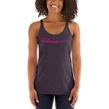 Load image into Gallery viewer, #ChangeMaker - Women&#39;s Racerback Tank (Pink)
