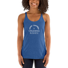 Load image into Gallery viewer, Heart Centered &amp; Crushing Business - Women&#39;s Racerback Tank (White)
