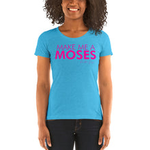 Load image into Gallery viewer, Make Me A Moses - Ladies&#39; short sleeve t-shirt
