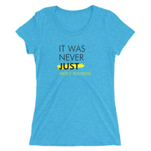 Load image into Gallery viewer, It Was Never Just About Business - Ladies&#39; short sleeve t-shirt (Black)
