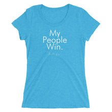 Load image into Gallery viewer, My People Win - Ladies&#39; short sleeve t-shirt (White)
